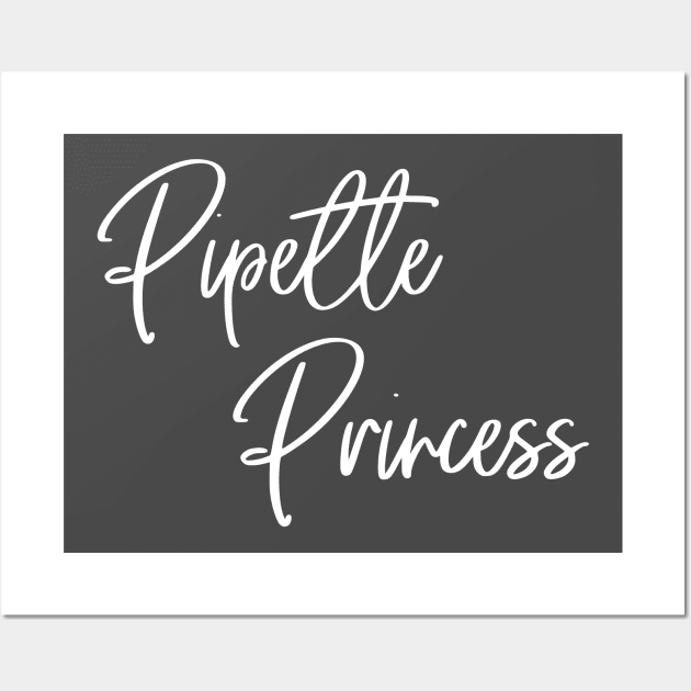 Pipette Princess Wall Art by StopperSaysDsgn